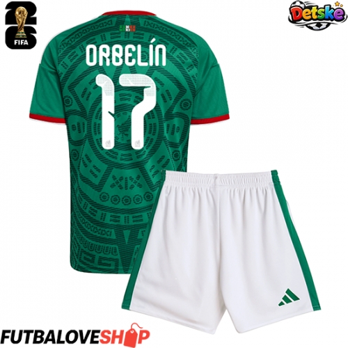 Dres Mexiko Orbelin Pineda #17 Domáci pre deti MS 2026 Krátky Rukáv (+ trenírky)
